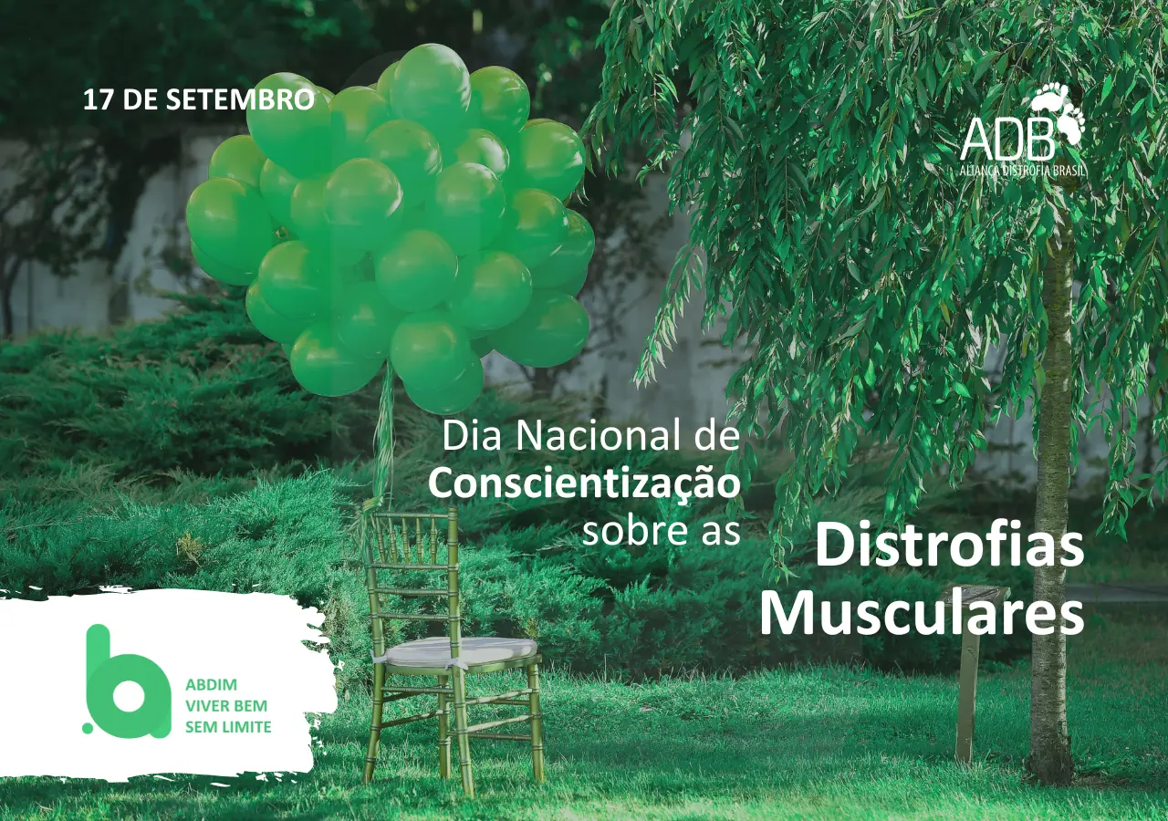 Dia Nacional de Conscientização sobre as Distrofias Musculares